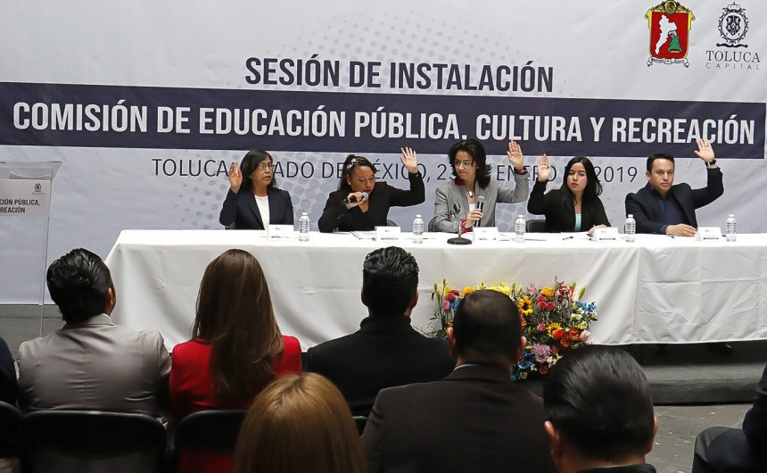 COMISIÓN EDUCACIÓN (4) Busca Toluca ser punta de lanza en materia educativa y cultural