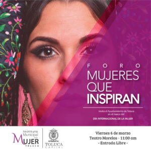 A través de foro, Toluca inspira y empodera a las mujeres
