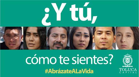 “¿Y tú, cómo te sientes?” Campaña del gobierno municipal de Toluca, ante contingencia por COVID-19