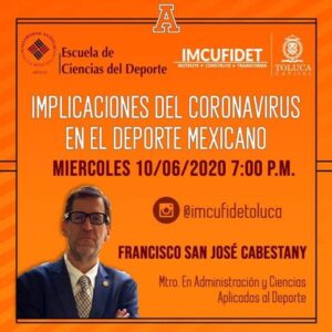 Invita IMCUFIDET a la conferencia “Implicaciones del Coronavirus en el Deporte Mexicano”