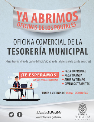 Reabre Toluca oficina de Tesorería Municipal en Los Portales