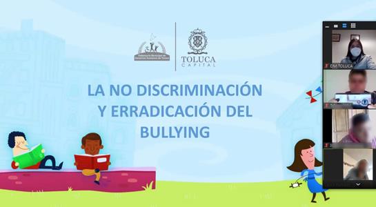 Promueve Toluca la no discriminación y la erradicación del bullying