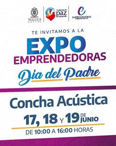 Invita Toluca a la Expo Emprendedoras Día del Padre