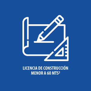 Licencia de Construcción menor a 60 metros cuadrados (obra nueva)