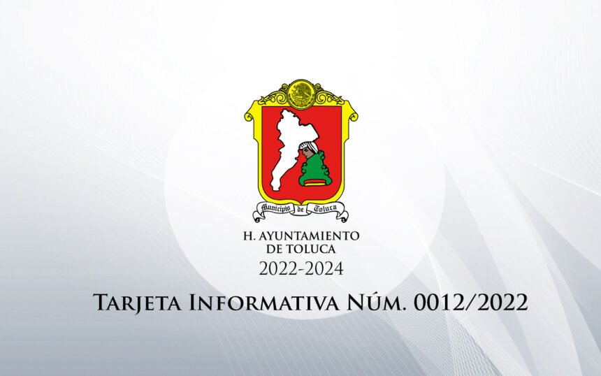 Tarjeta Informativa Núm. 0012/2022