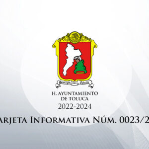 Tarjeta Informativa Núm. 0023/2022