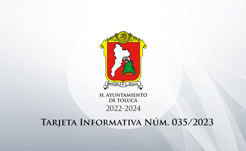 Tarjeta Informativa Núm. 035/2023