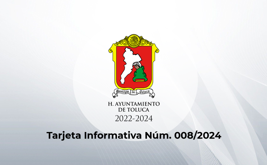 Tarjeta Informativa Núm. 008/2024