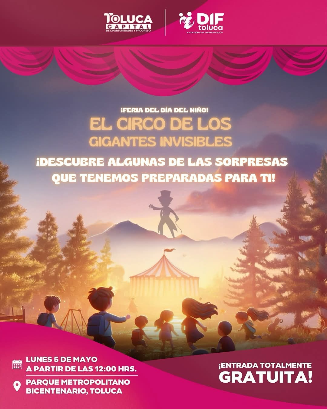 Celebra Toluca a lo grande el Día del Niño en El Circo de los Gigantes Invisibles