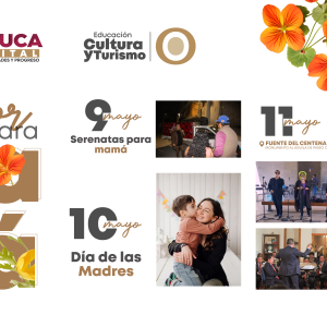 Prepara Gobierno municipal festejos para las mamás de la capital del Estado de México