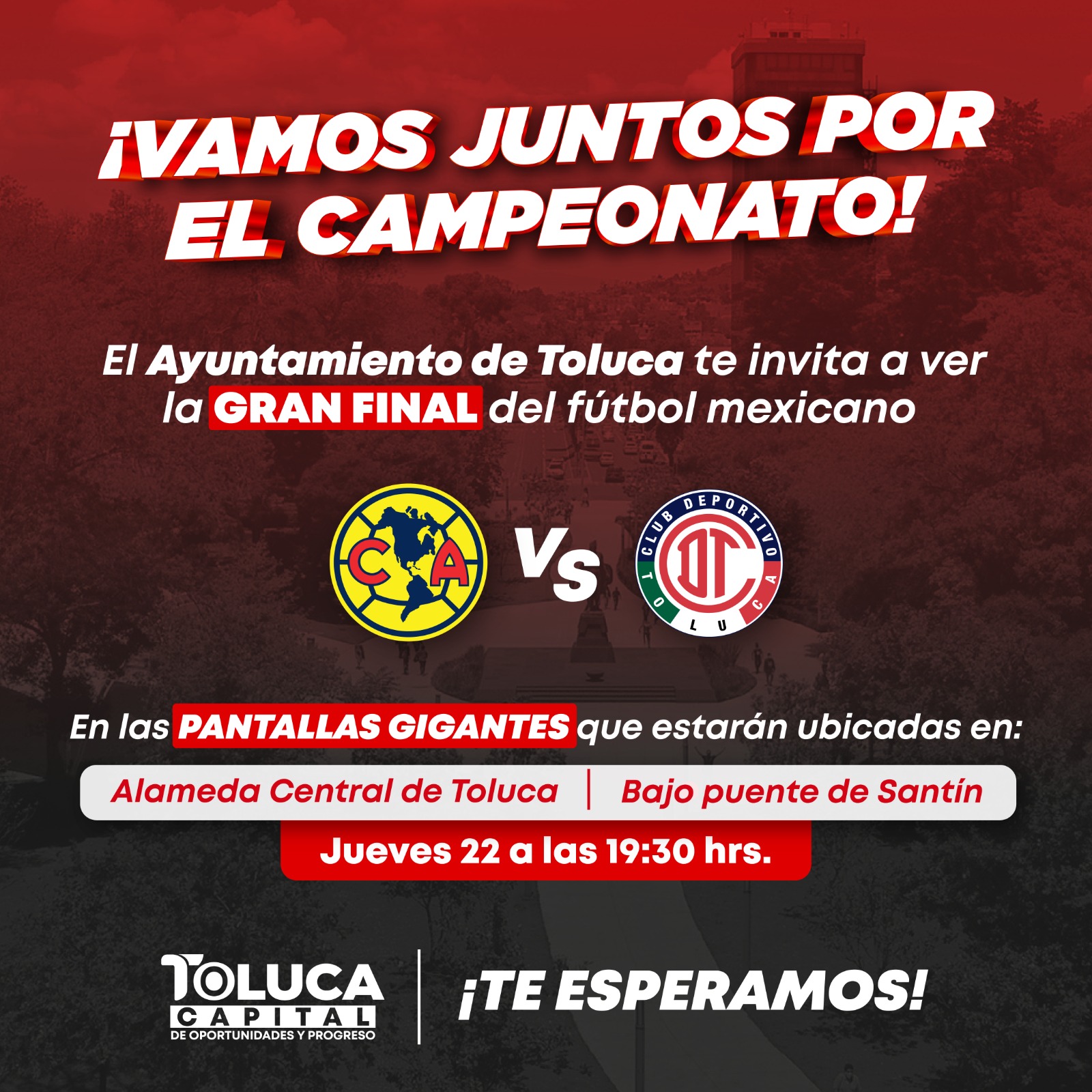 Toluca celebra con seguridad la final Toluca vs América