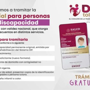 Invita DIF Toluca a tramitar credencial para personas con discapacidad