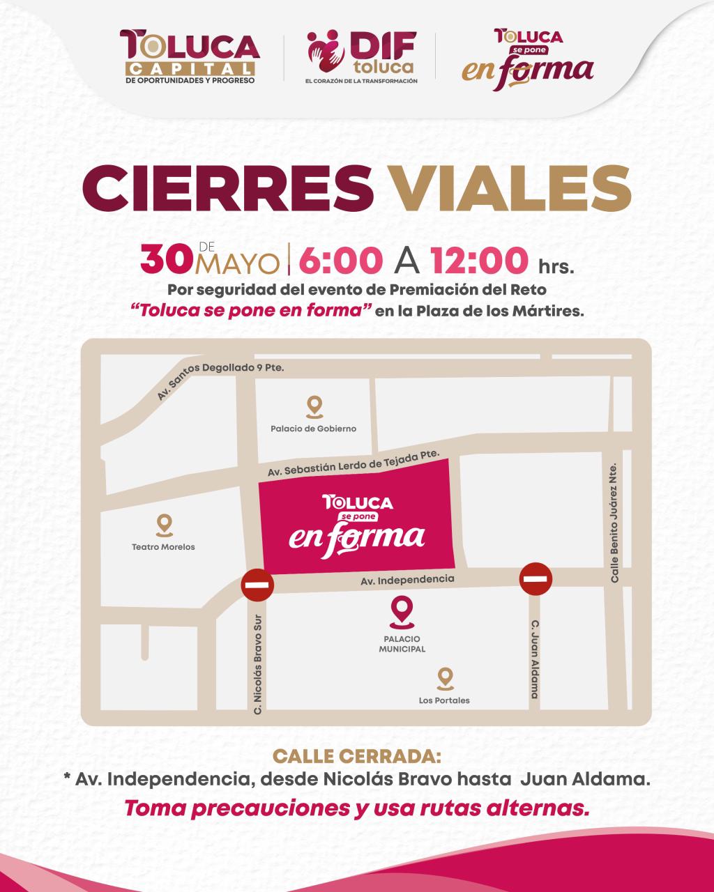 Habrán cierres viales este 30 de mayo por Premiación de “Toluca se pone en forma”