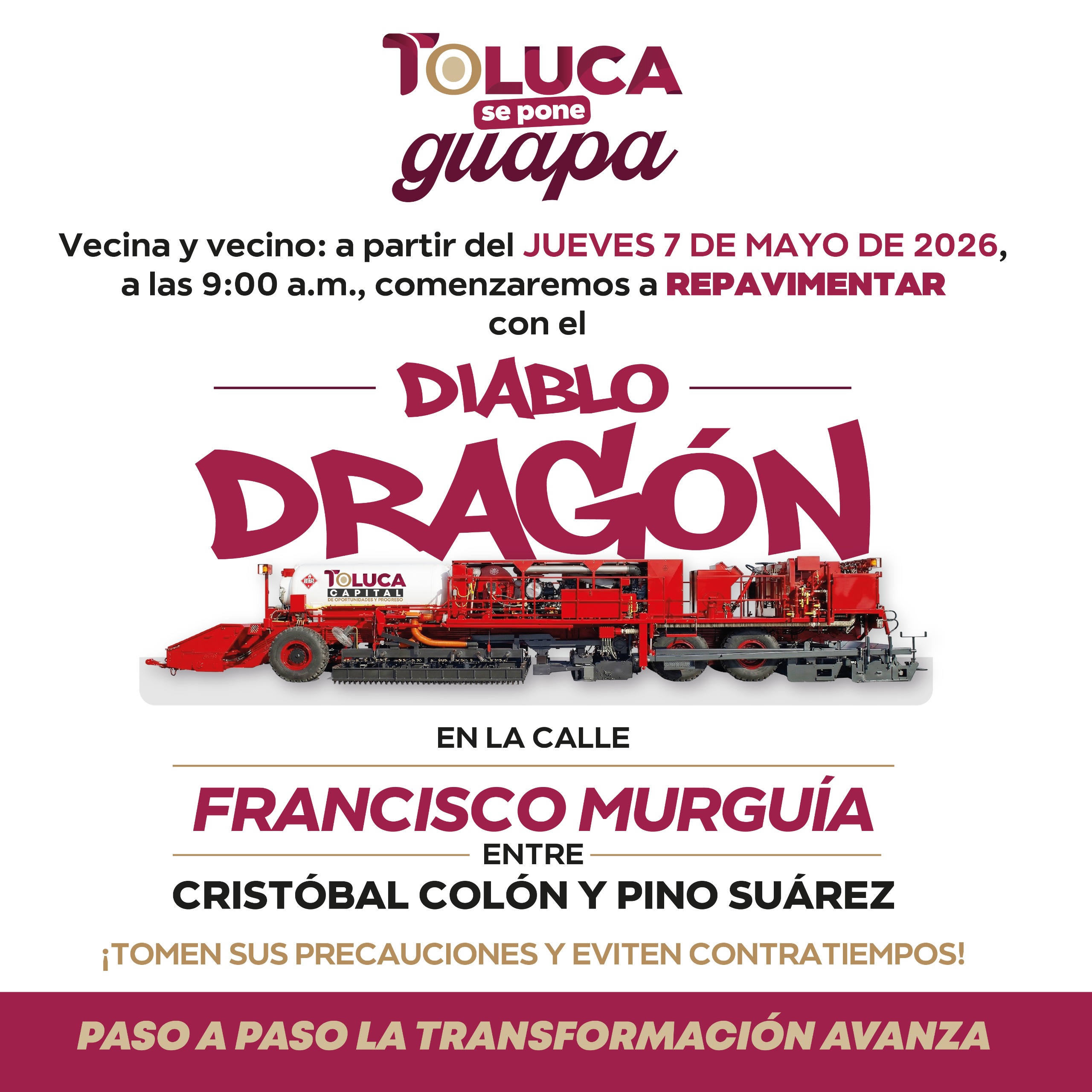 Inicia “Diablo Dragón” trabajos de repavimentación en la calle Francisco Murguía