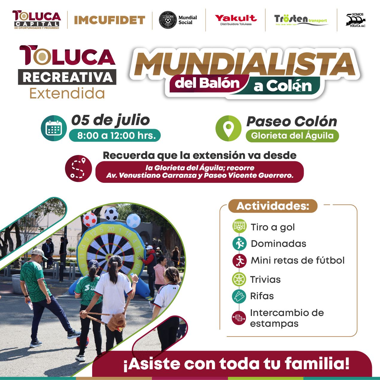Invita Ricardo Moreno a disfrutar la edición extendida de “Toluca Recreativa Mundialista: Del Balón a Colón”